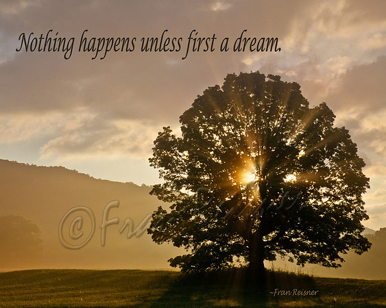 First a dream