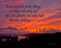 To accomplish great things